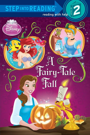 A FairyTale Fall (Disney Princess) (Step into Reading),Used