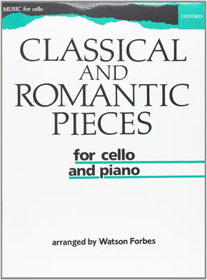 Classical and Romantic Pieces for Cello,New