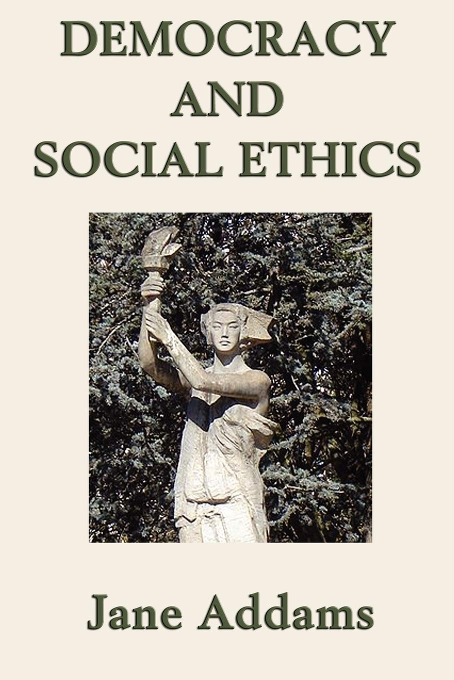 Democracy And Social Ethics,Used