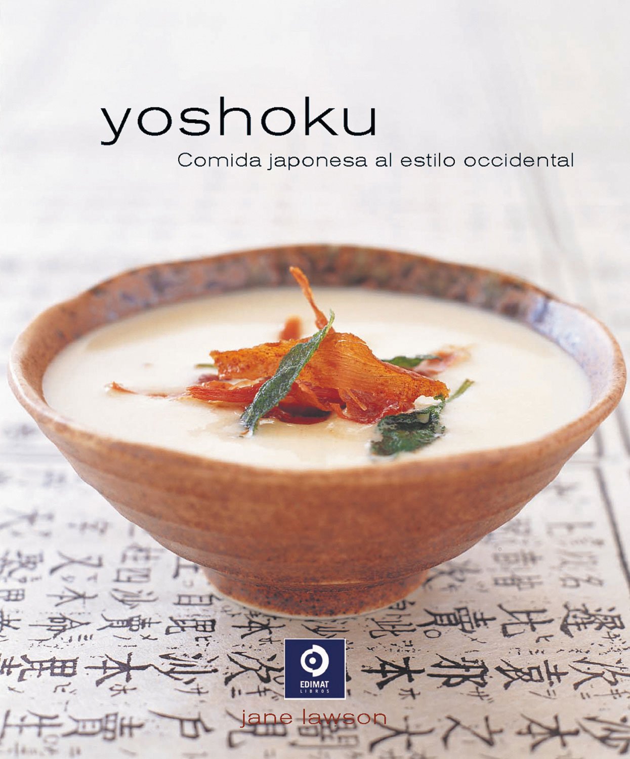 Yoshoku: Comida japonesa al estilo occidental (Sabores Siglo XXI) (Spanish Edition),Used