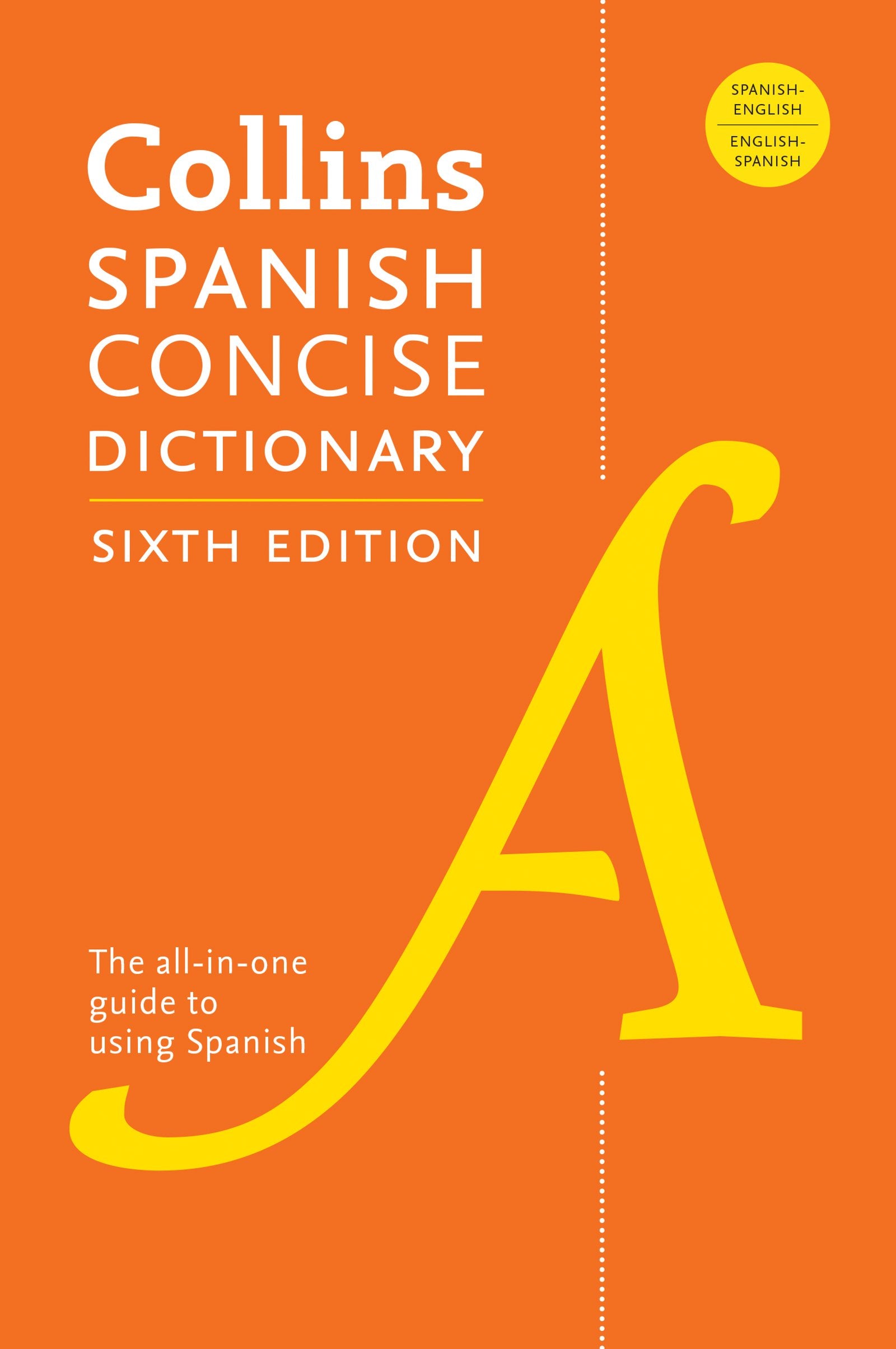Collins Spanish Concise Dictionary, 6Th Edition (Collins Language)