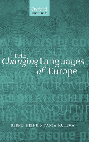 The Changing Languages of Europe (Oxford Linguistics),Used