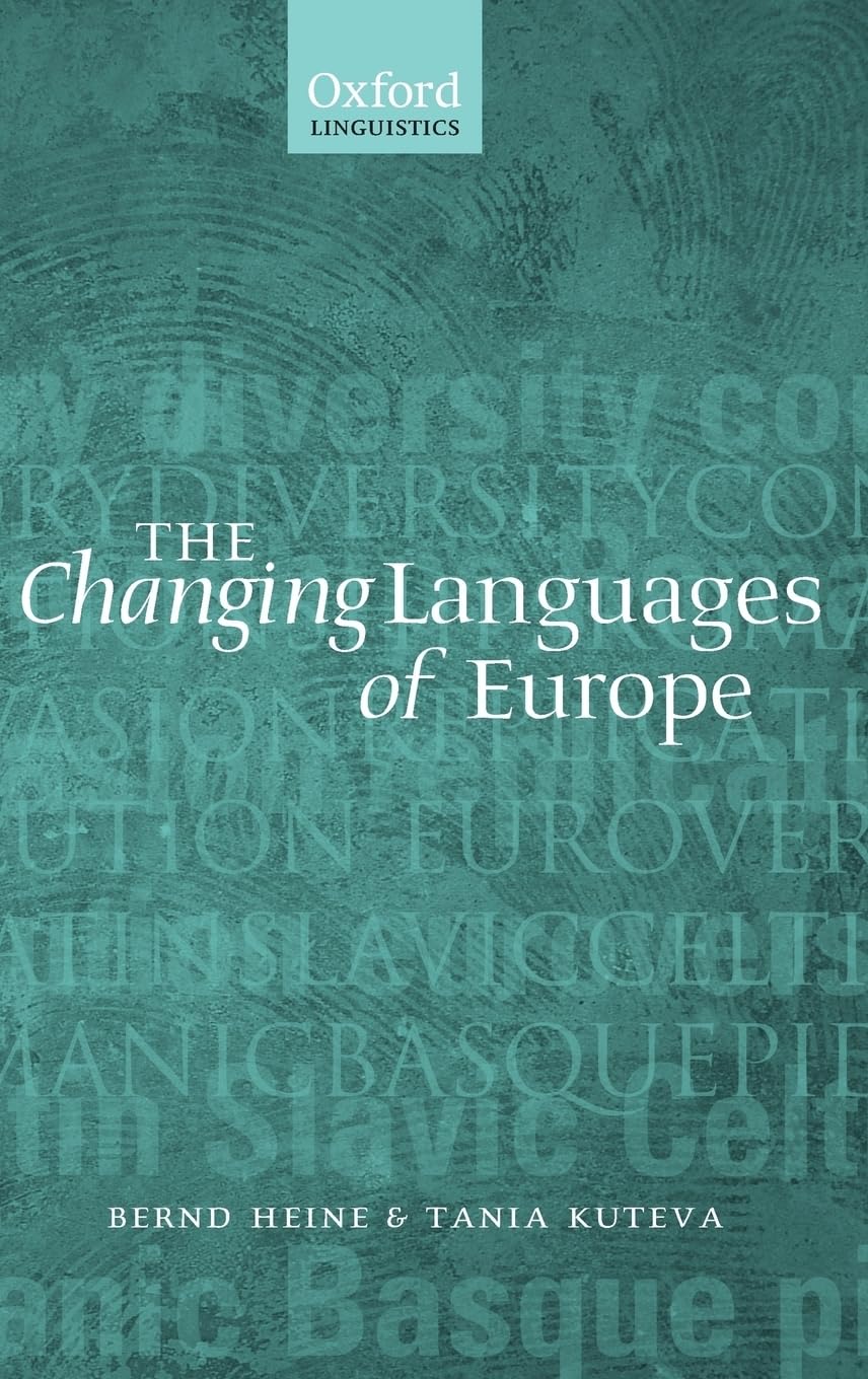 The Changing Languages of Europe (Oxford Linguistics),Used