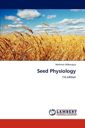 Seed Physiology: 1st edition,Used