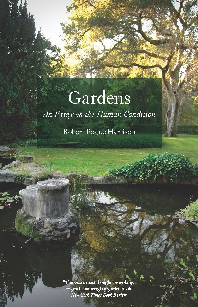 Gardens: An Essay On The Human Condition,Used