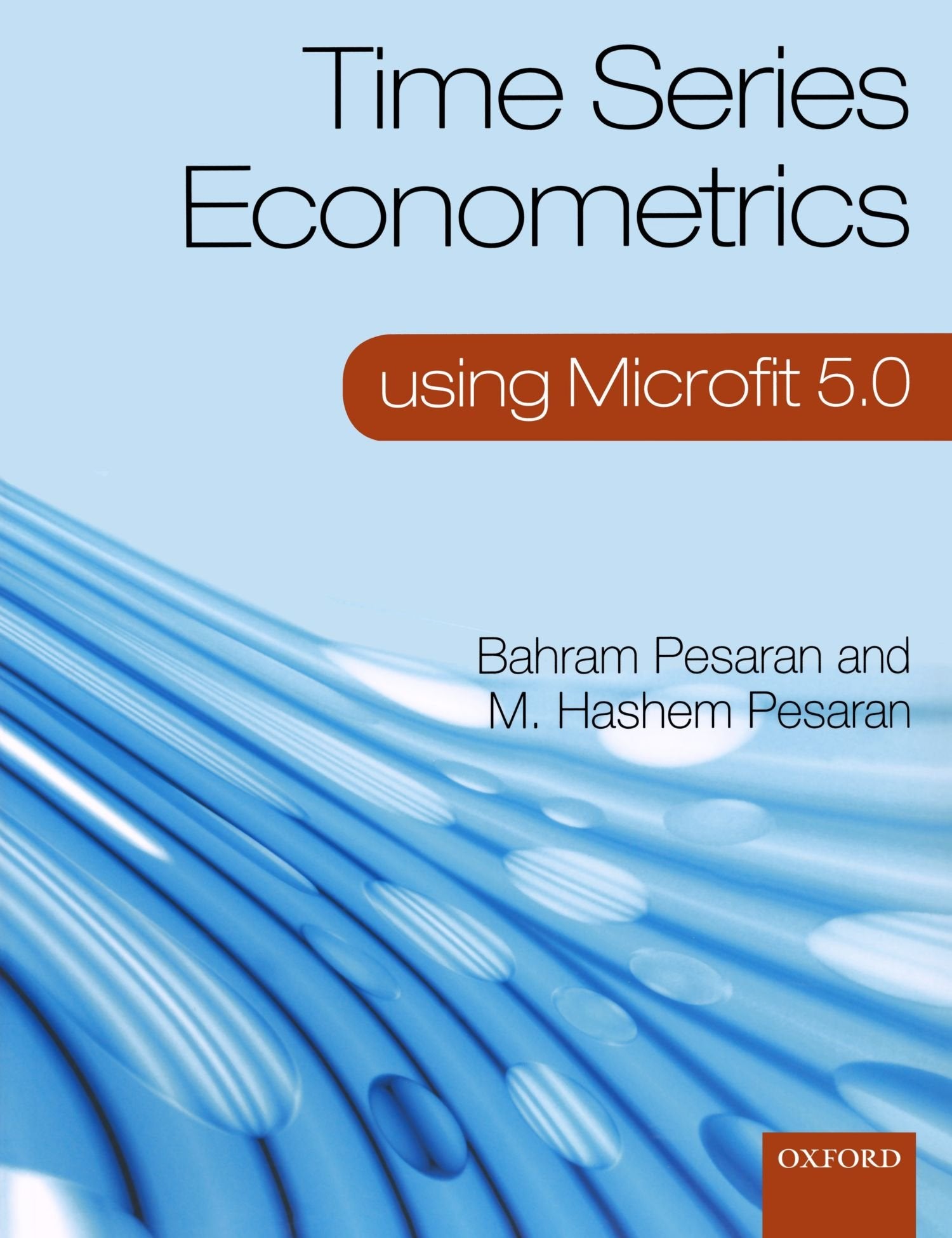 Time Series Econometrics Using Microfit 5.0: A User'S Manual,Used