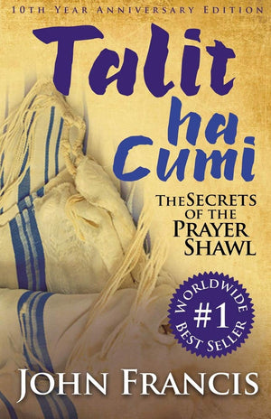 Talitha Cumi: Secrets of the Prayer Shawl  New Edition,Used