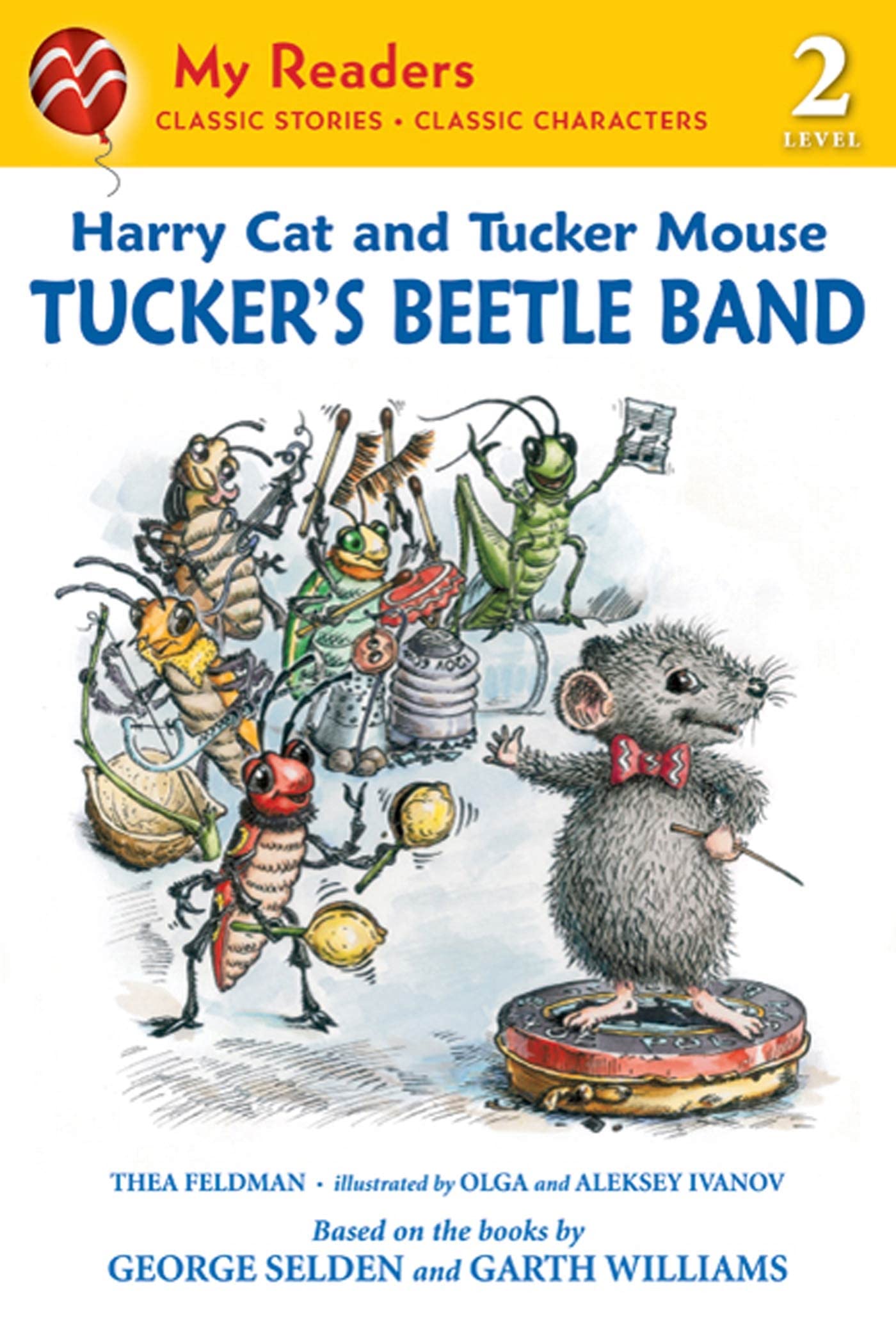 Harry Cat and Tucker Mouse: Tucker's Beetle Band (My Readers),Used