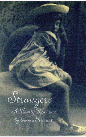 Strangers : A Family Romance,Used
