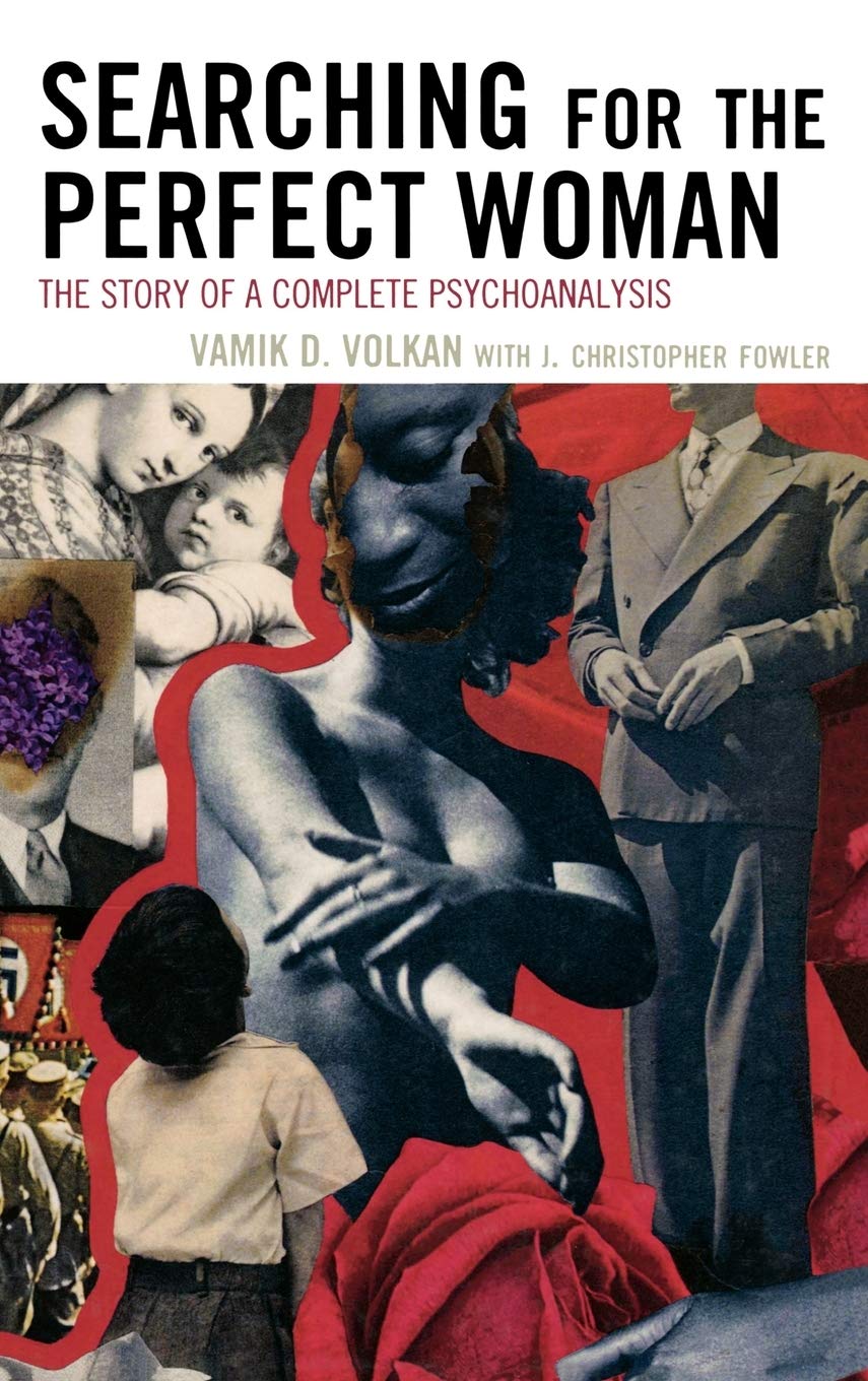 Searching for the Perfect Woman: The Story of a Complete Psychoanalysis (New Imago),Used