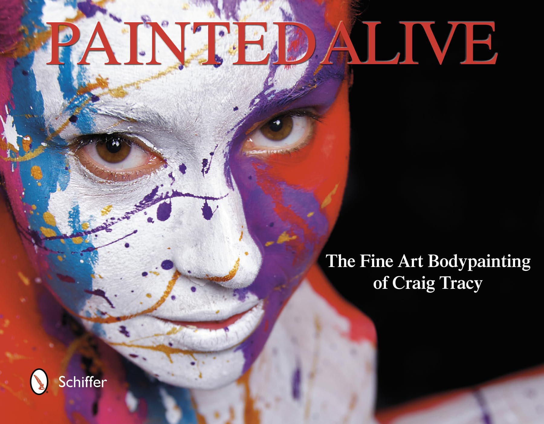 Painted Alive: The Fine Art Bodypainting of Craig Tracy,Used