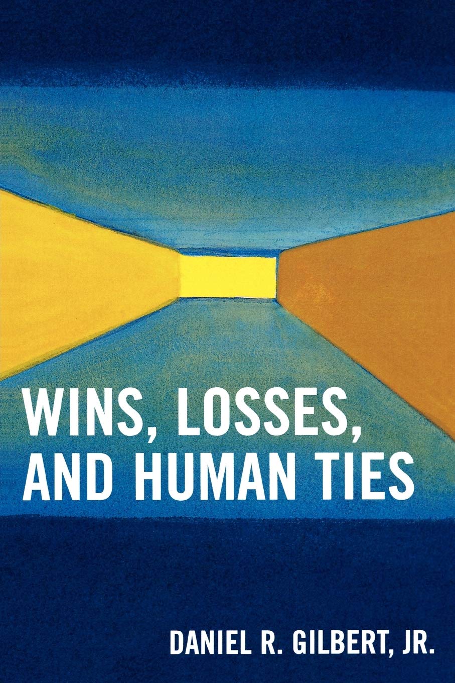 Wins, Losses, and Human Ties,Used