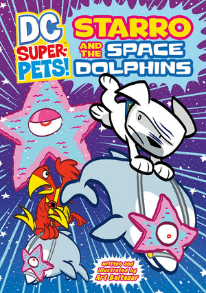 Starro And The Space Dolphins (Dc Superpets)