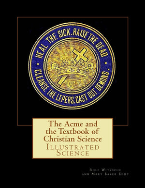 The Acme and the Textbook of Christian Science,Used