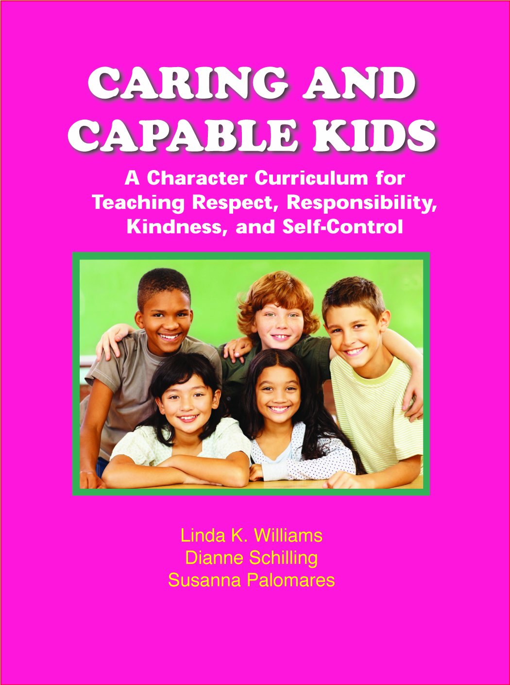 Caring And Capable Kids,Used