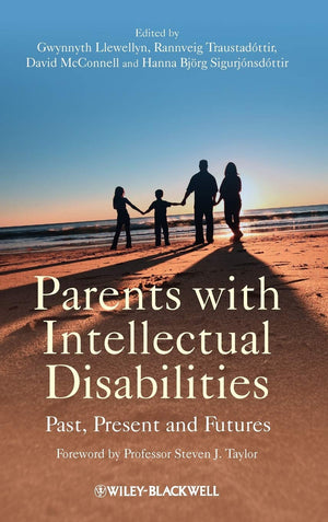 Parents with Intellectual Disabilities: Past, Present and Futures,Used