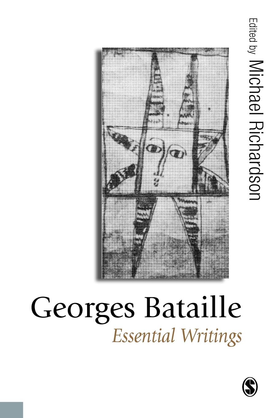 Georges Bataille: Essential Writings (Published In Association With Theory, Culture & Society),New