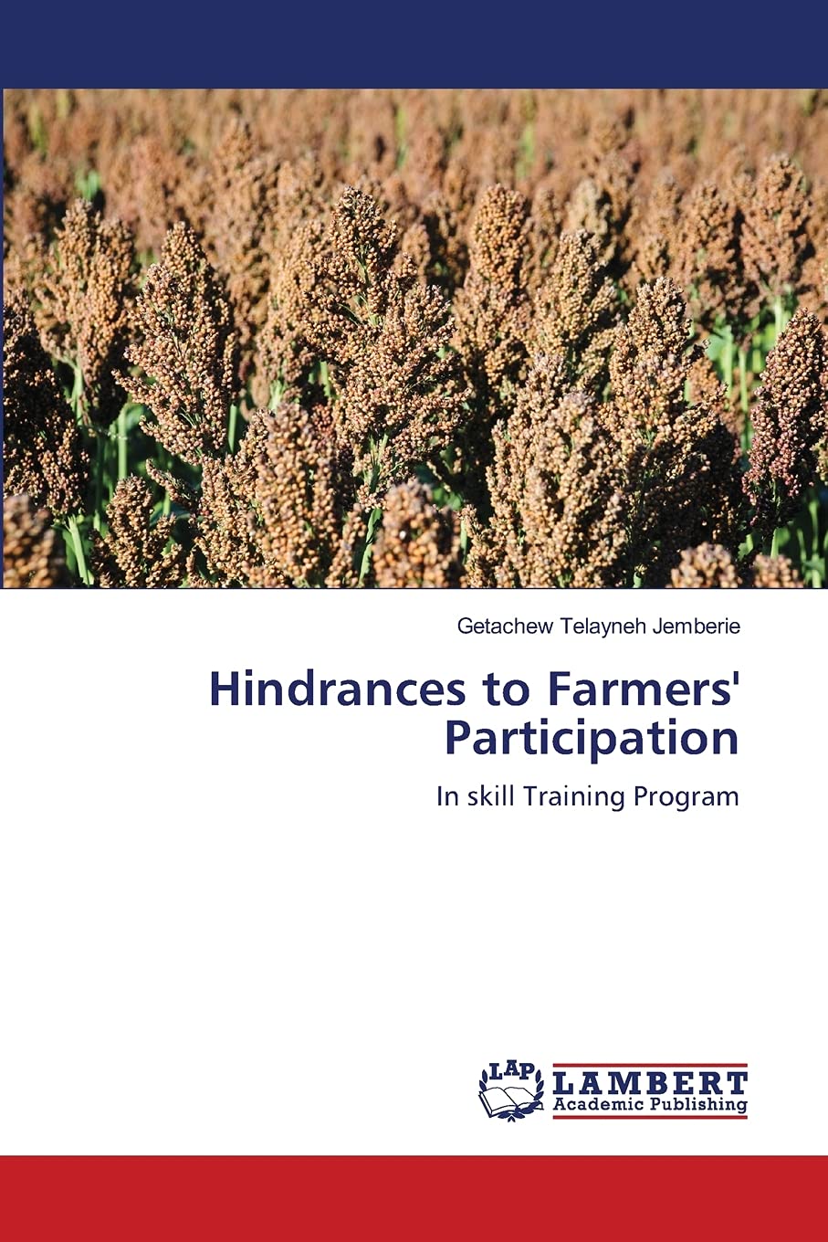 Hindrances to Farmers' Participation: In skill Training Program,Used