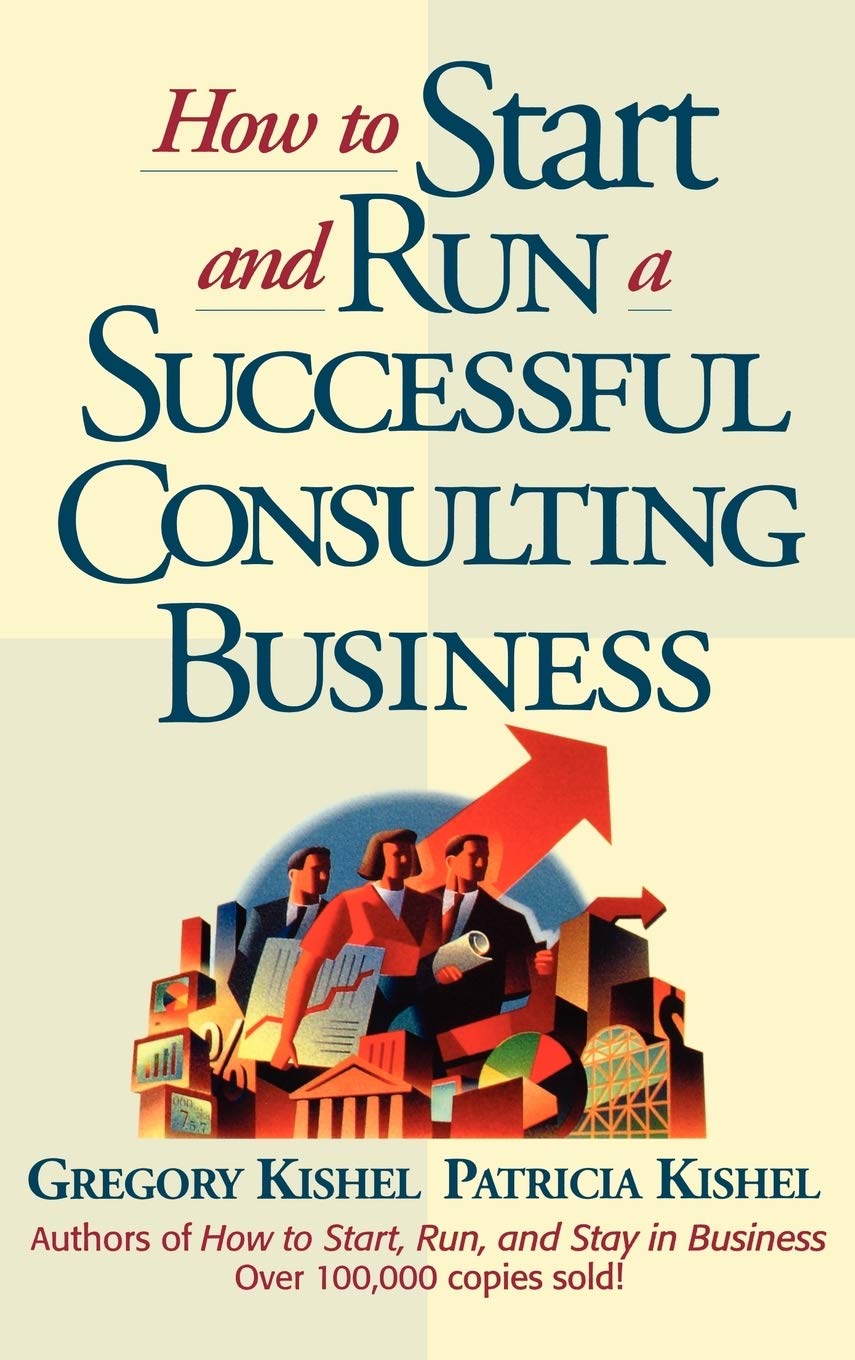 How to Start and Run a Successful Consulting Business,Used