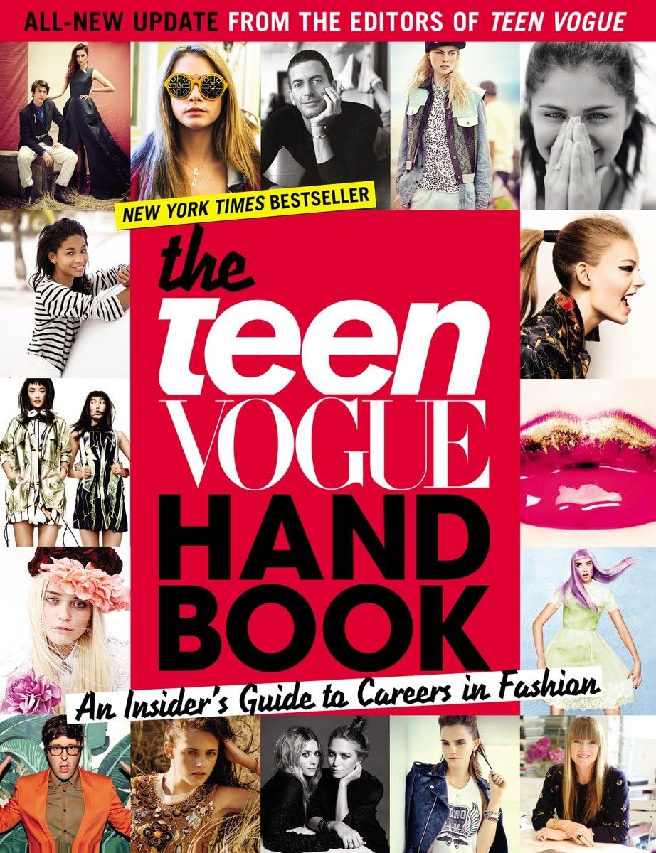 The Teen Vogue Handbook: An Insider's Guide to Careers in Fashion,New
