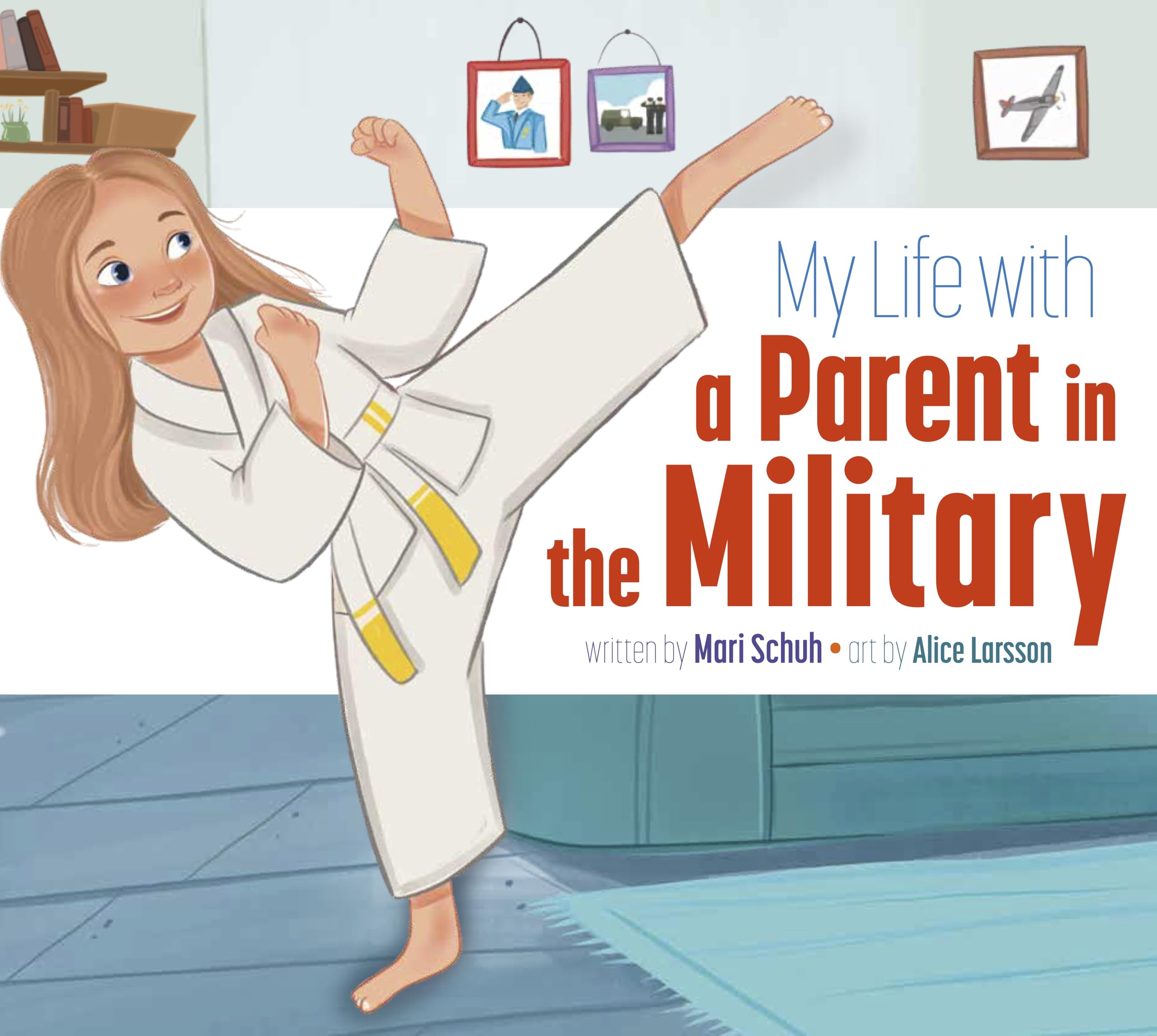 My Life with a Parent in the Military,New