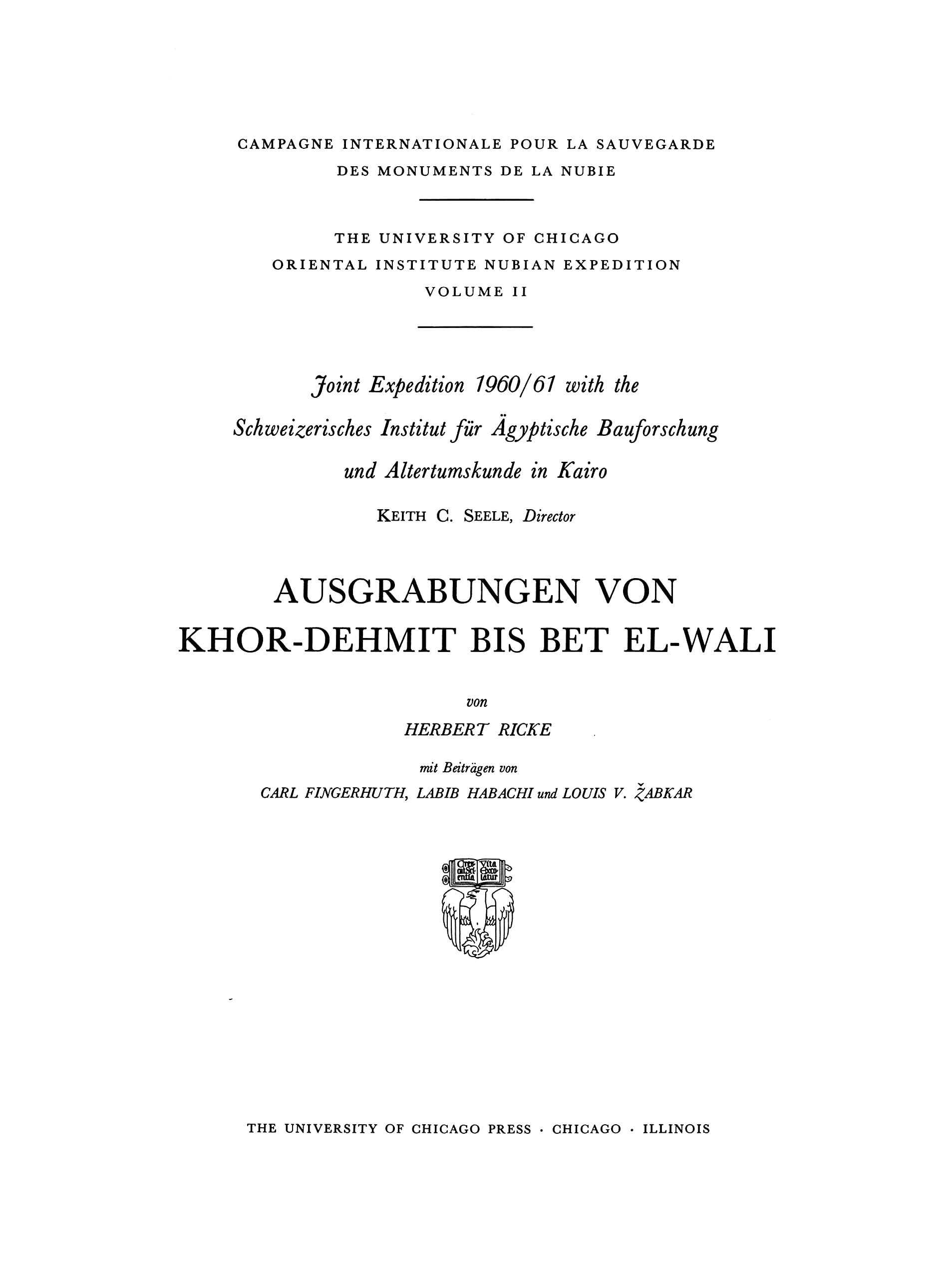 Ausgrabungen von KhorDehmit bis Bet ElWali (Oriental Institute Nubian Expedition),Used