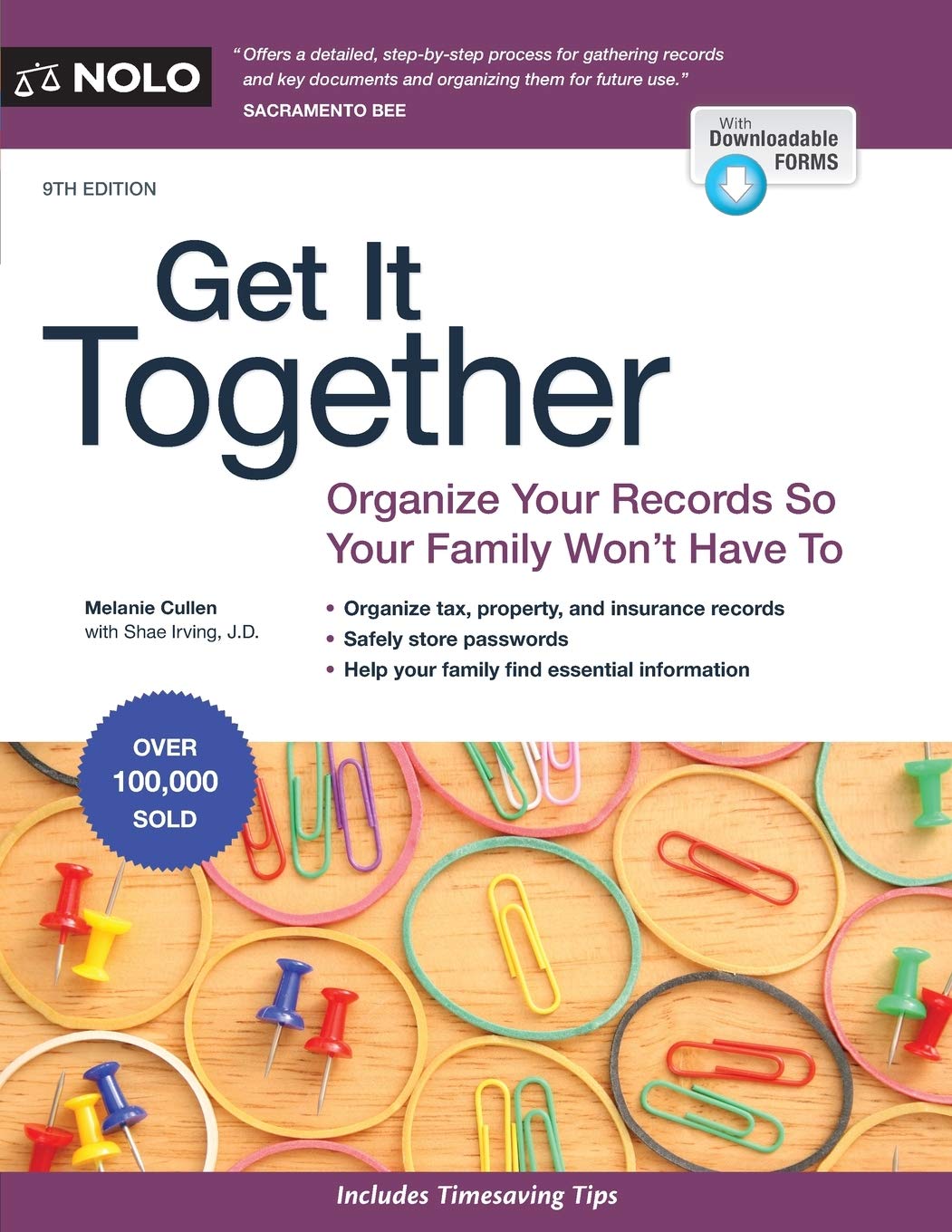 Get It Together: Organize Your Records So Your Family Won'T Have To