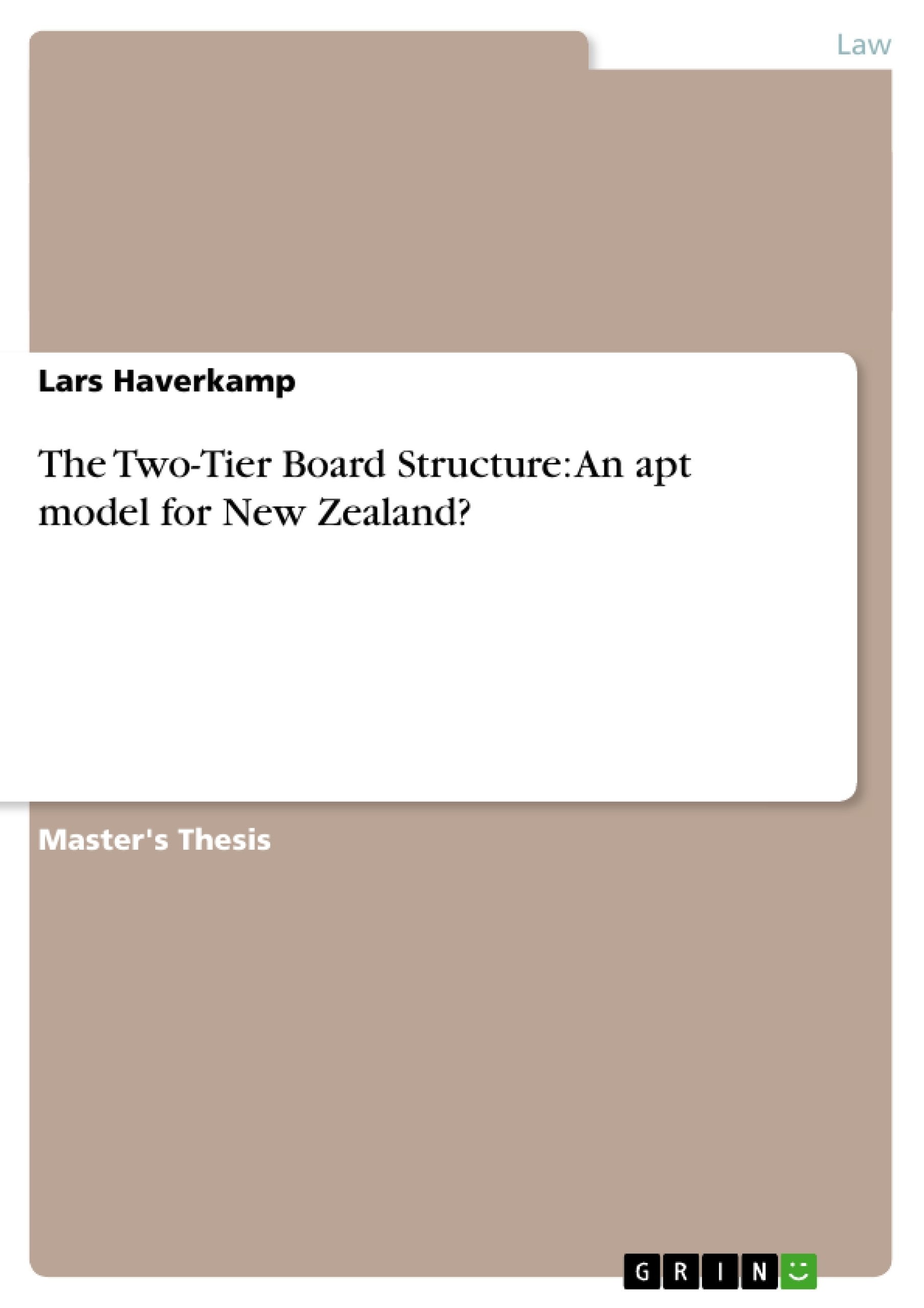 The Twotier Board Structure: An Apt Model For New Zealand?,Used