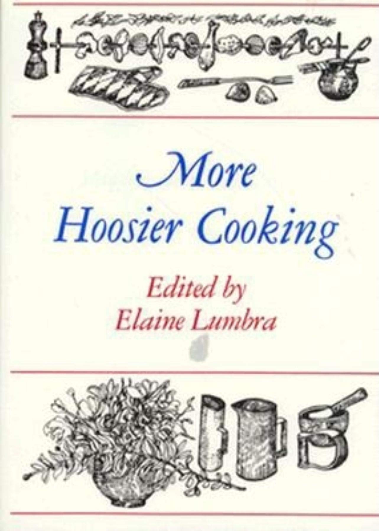 More Hoosier Cooking,Used