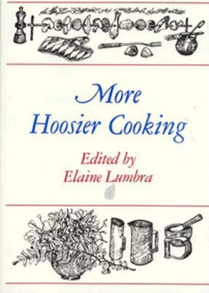 More Hoosier Cooking,Used