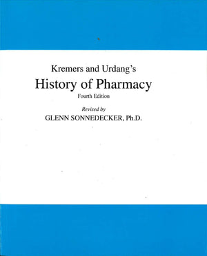Kremers and Urdang's History of Pharmacy,Used