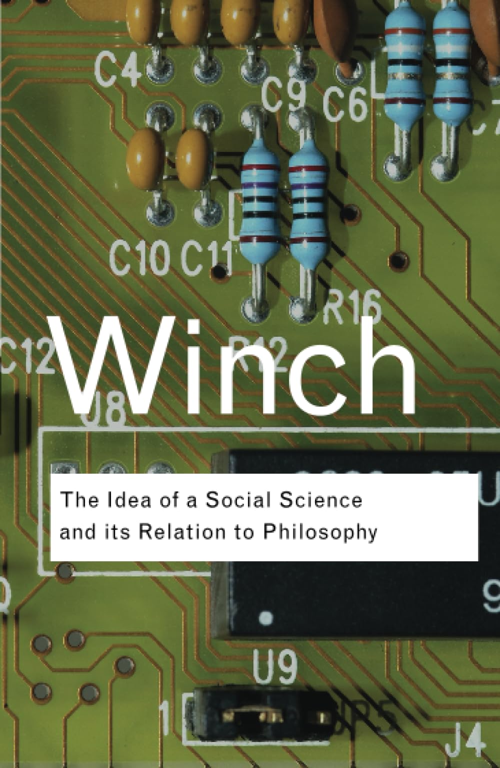 The Idea of a Social Science and Its Relation to Philosophy (Routledge Classics),Used