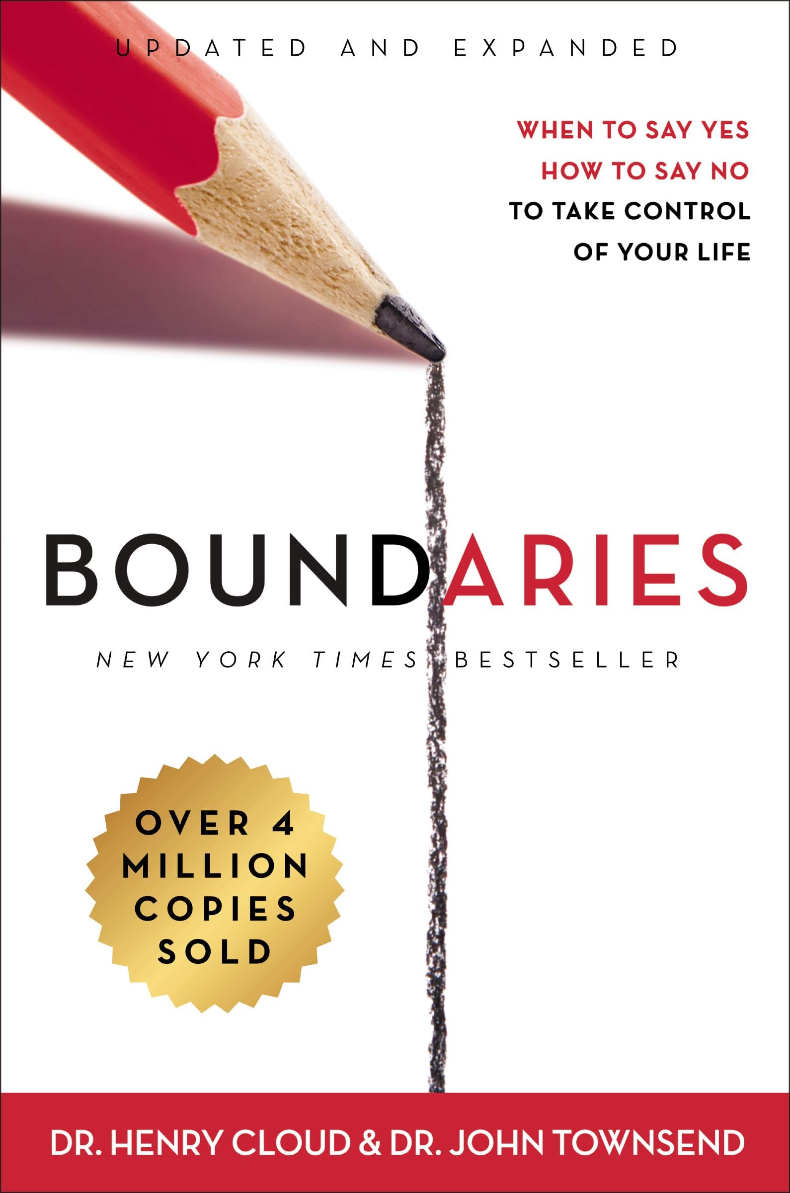 Boundaries Updated and Expanded Edition: When to Say Yes, How to Say No To Take Control of Your Life-New Condition