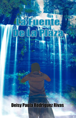 La Fuente De La Plaza (Spanish Edition),Used