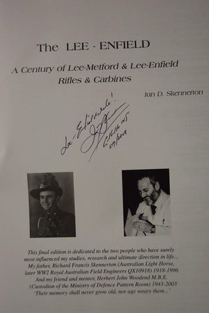 The LeeEnfield: A Century of LeeMetford and LeeEnfield Rifled and Carbines by Ian D. Skennerton (20070801),Used