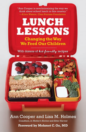 Lunch Lessons: Changing the Way We Feed Our Children by William Morrow - A Guide to Healthy Kids' Meals and Nutrition