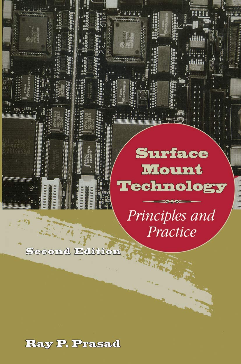 Surface Mount Technology: Principles and Practice,Used