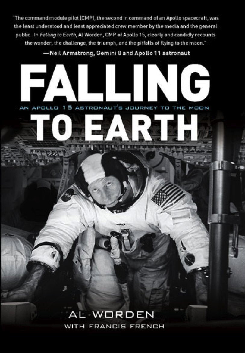Falling to Earth: An Apollo 15 Astronaut's Journey to the Moon,Used