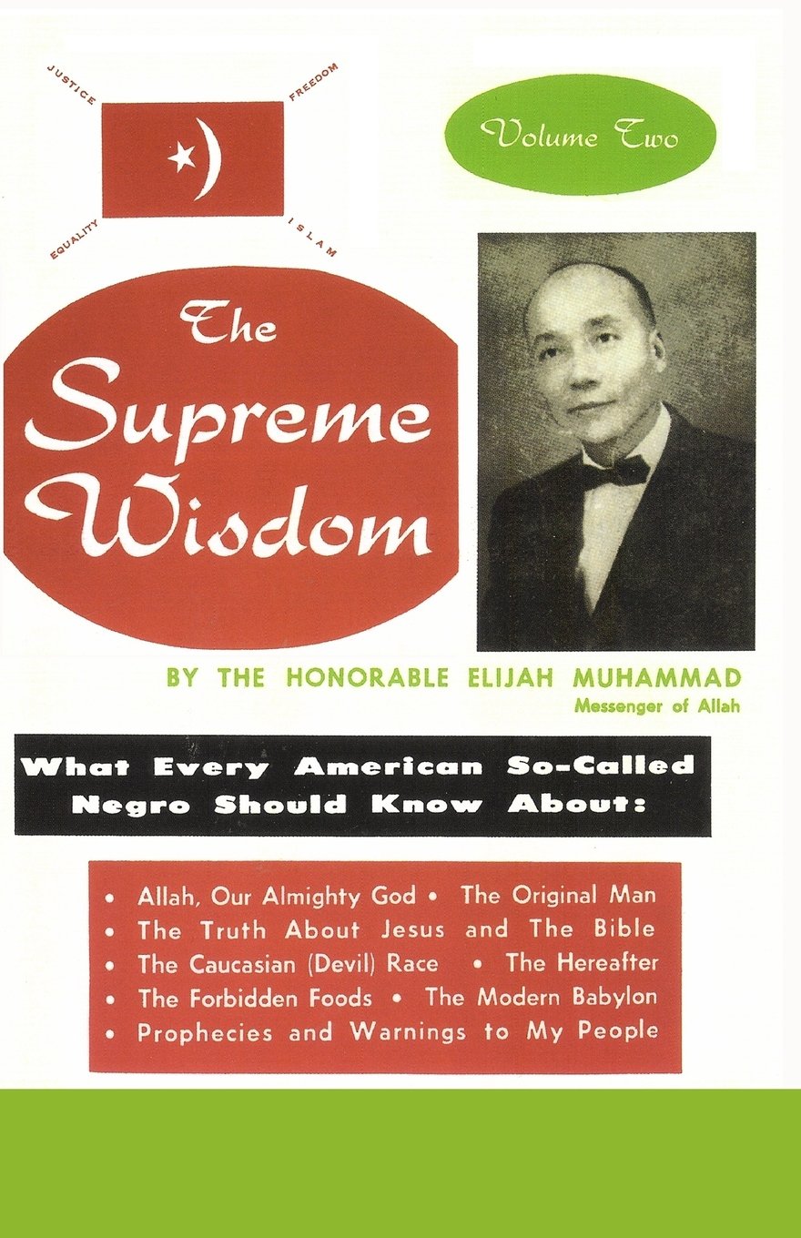 The Supreme Wisdom: What Every American SoCalled Negro Should Know About,Used