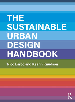 The Sustainable Urban Design Handbook,Used