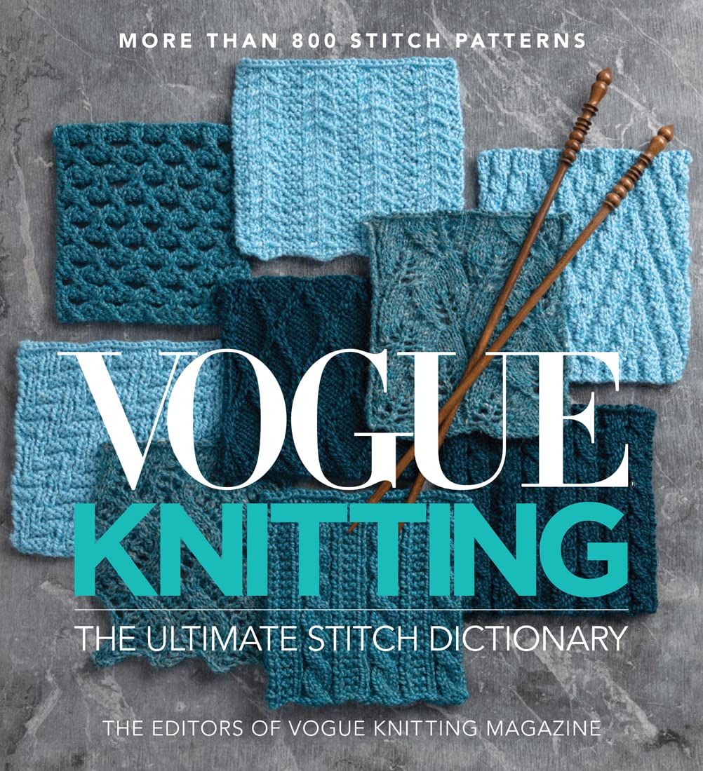Vogue Knitting The Ultimate Stitch Dictionary: More Than 800 Stitch Patterns,Used