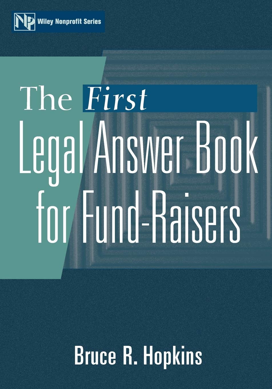 The First Legal Answer Book For Fundraisers,Used