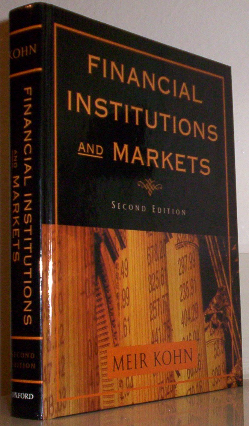 Financial Institutions and Markets,New
