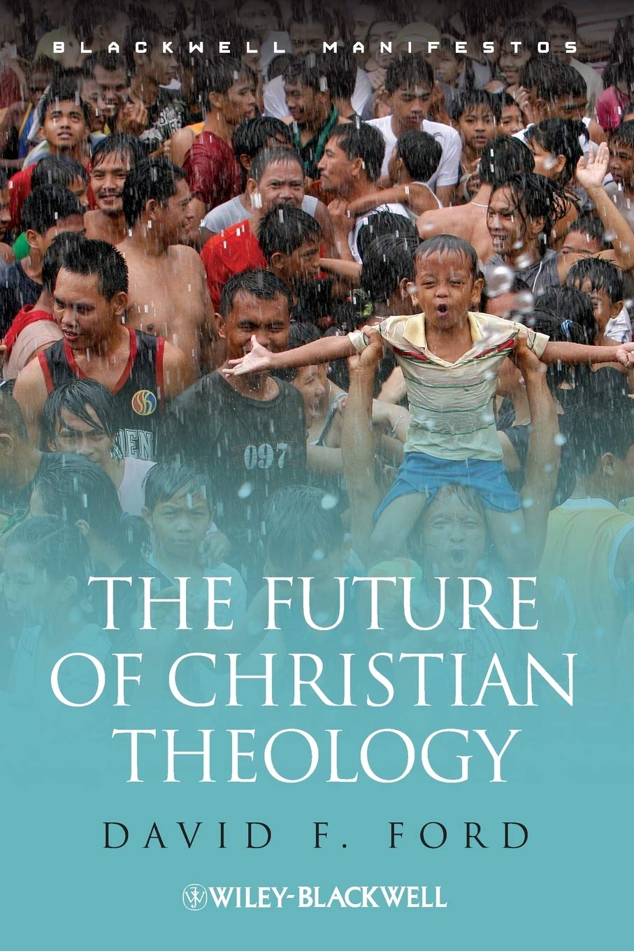 The Future of Christian Theology,Used