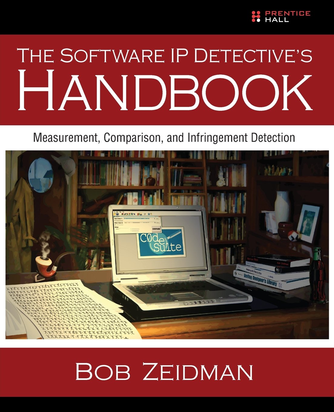 THE SOFTWARE IP DETECTIVES HANDBOOK,Used