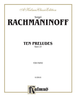 Ten Preludes, Op. 23 (Kalmus Edition),Used