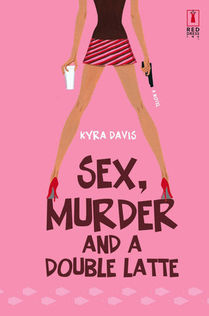 Sex, Murder And A Double Latte