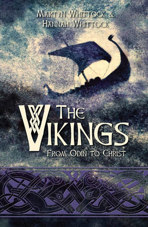 The Vikings: From Odin to Christ,Used