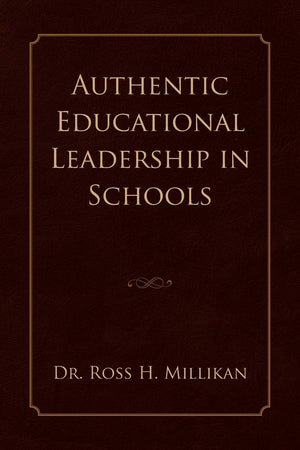 Authentic Educational Leadership In Schools,Used