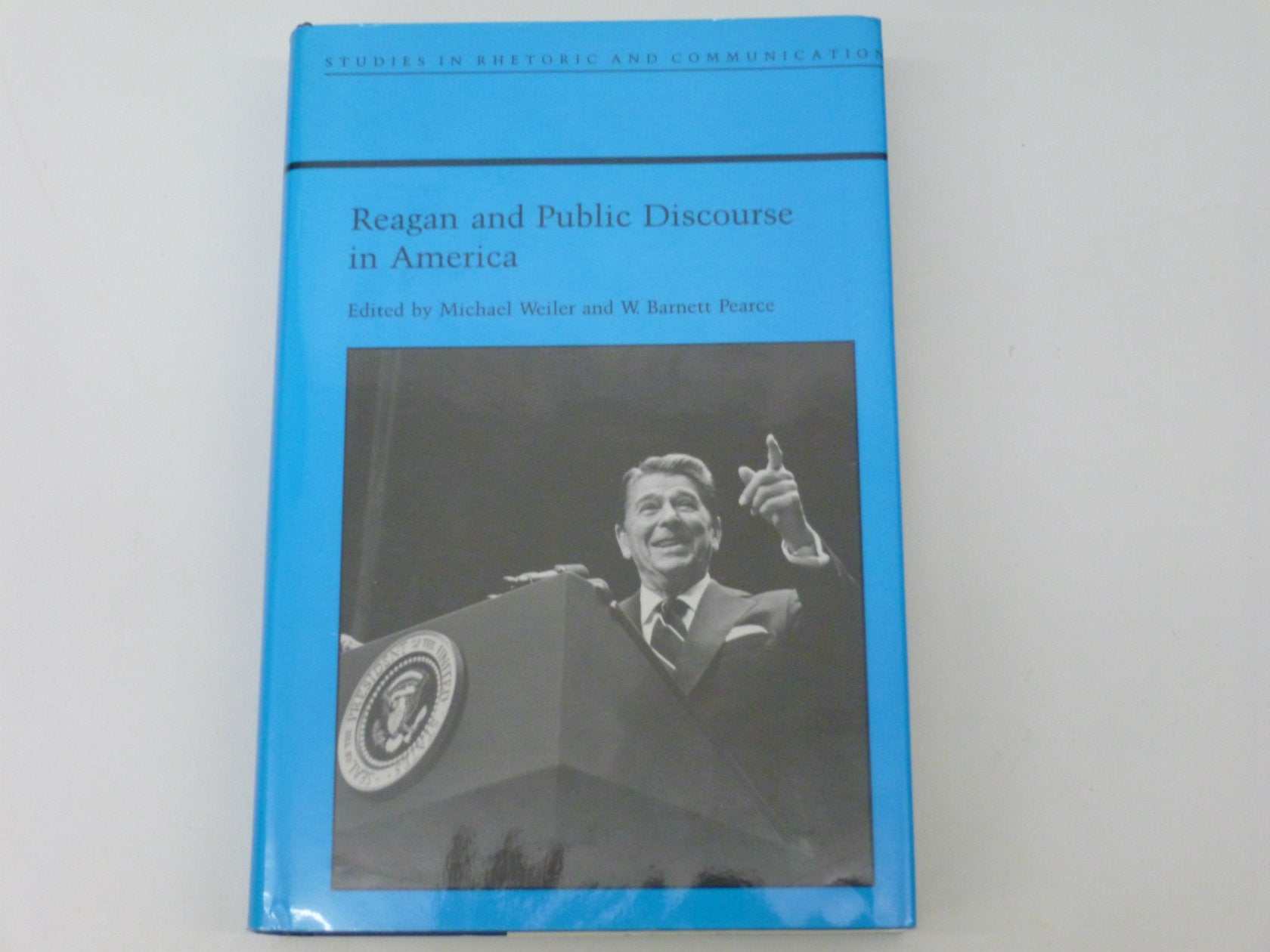 Reagan And Public Discourse In America (Studies In Rhetoric And Communication),Used
